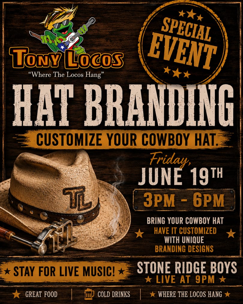 Tony Locos Hat Branding event flyer with a straw cowboy hat and branding iron on a wooden background.