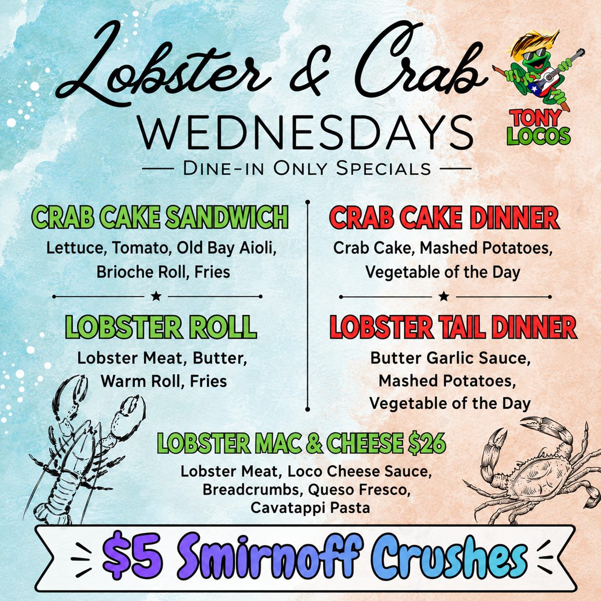 Wednesday is seafood day at Tony Locos!